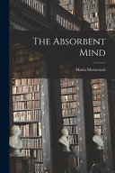 The_absorbent_mind